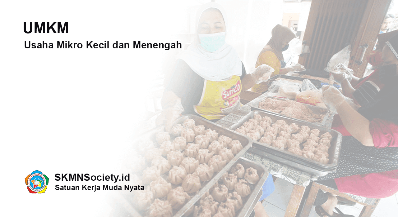UMKM (Usaha Mikro Kecil & Menengah)